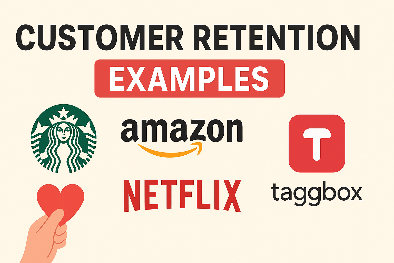 6 Customer Retention Examples That Inspire Brand Loyalty in 2025